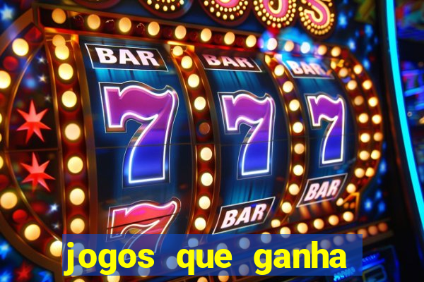 jogos que ganha dinheiro de verdade sem deposito